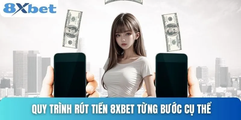 Nạp Tiền 8xbet An Toàn Với Hướng Dẫn Chi Tiết Từ A-Z 2 Hệ thống cho phép thực hiện giao dịch qua nhiều hình thức